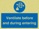 mandatory-ventilate-before-and-during-entering~